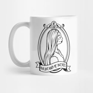 Your Love Holds Me Together (Black) Mug